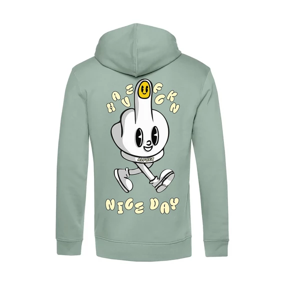 Have A Nice Day Sage Hoodie 